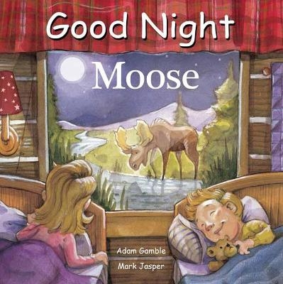 Good Night Moose - Adam Gamble, Mark Jasper