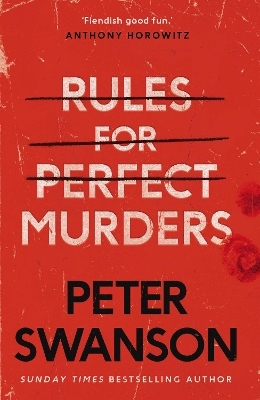 Rules for Perfect Murders - Peter Swanson