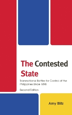 The Contested State - Amy Blitz