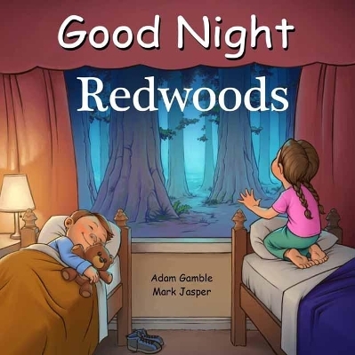 Good Night Redwoods - Adam Gamble, Mark Jasper