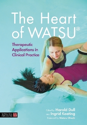 The Heart of WATSU&reg; - 