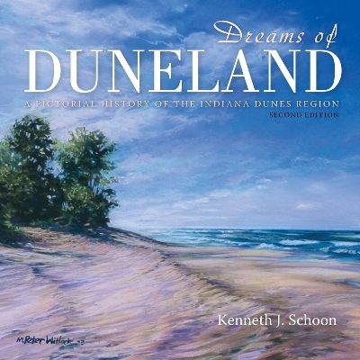 Dreams of Duneland - Kenneth J. Schoon