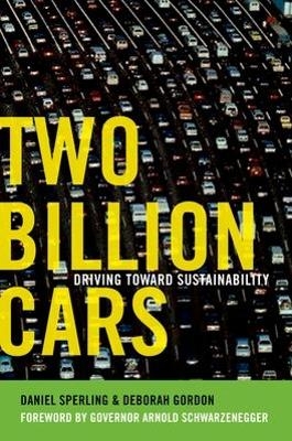 Two Billion Cars -  SPERLING,  GORDON,  Schwarzenegger