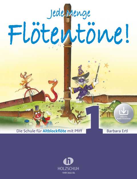 Jede Menge Flötentöne! 1 (mit Audio-Download) - Barbara Ertl