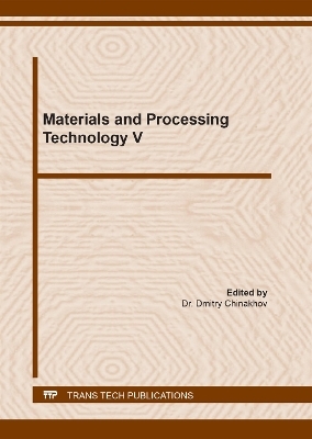 Materials and Processing Technology V - 