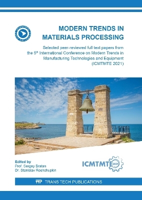 Modern Trends in Materials Processing - 