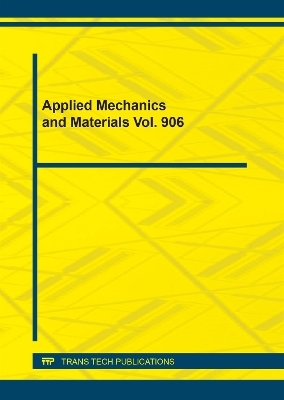 Applied Mechanics and Materials Vol. 906 - 