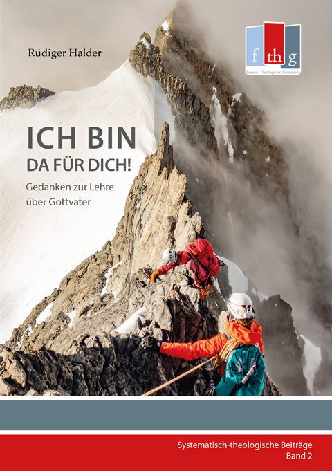 Ich bin ... da f&uuml;r dich! - R&uuml;diger Halder