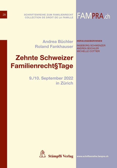 Zehnte Schweizer Familienrecht&sect;Tage - 