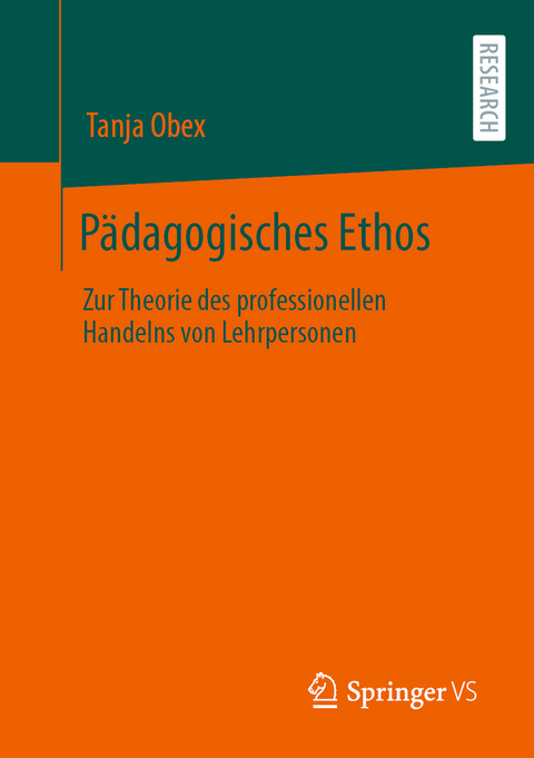 P&auml;dagogisches Ethos - Tanja Obex