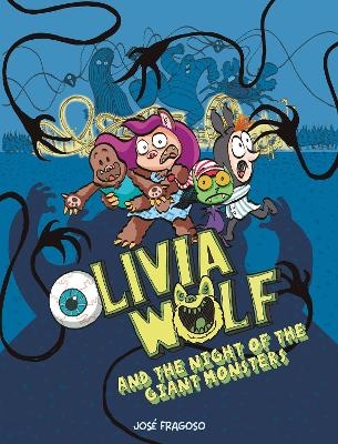 Olivia Wolf and the Neverending Night - Jose Fragoso