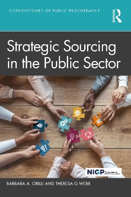 Strategic Sourcing in the Public Sector - Barbara A. Grilli, Theresa G. Webb