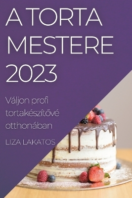 A Torta Mestere 2023