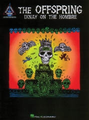 Ixnay On The Hombre - 