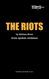 Riots -  Gillian Slovo