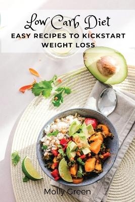 Low Carb Diet -  Molly Green