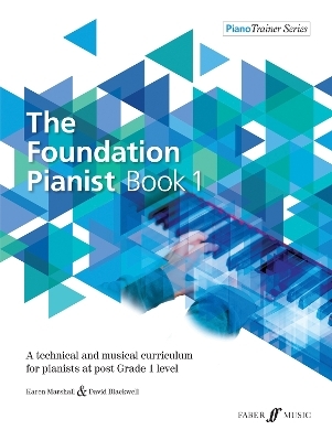 The Foundation Pianist Book 1