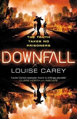 Downfall - Louise Carey