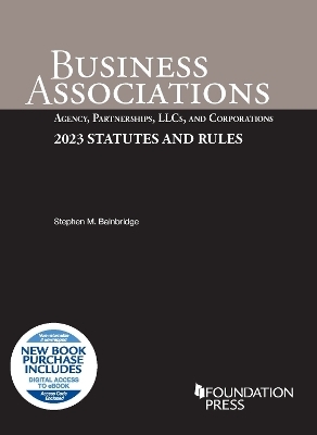 Business Associations - Stephen M. Bainbridge