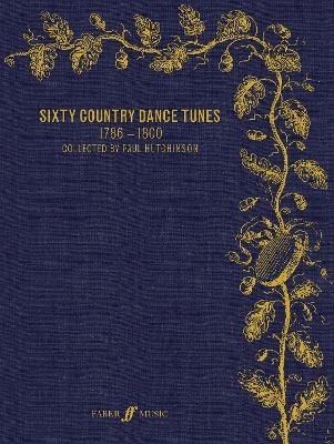 Sixty Country Dance Tunes 1786-1800