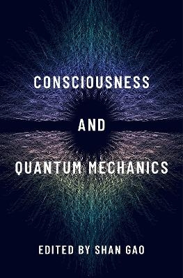 Consciousness and Quantum Mechanics