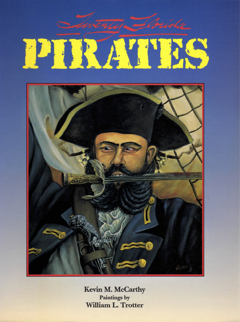 Twenty Florida Pirates -  Kevin M McCarthy