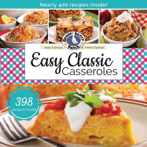 Easy Classic Casseroles -  Gooseberry Patch