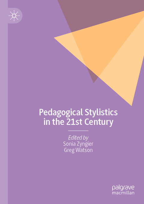 Pedagogical Stylistics in the 21st Century - 