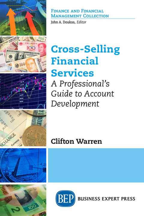 Cross-Selling Financial Services - Clifton T. Warren Warren