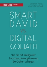 Smart David vs Digital Goliath -  Vincent S&uuml;nderhauf,  Sebastian Petrov