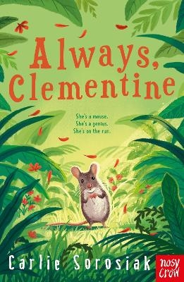 Always, Clementine - Carlie Sorosiak