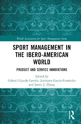 Sport Management in the Ibero-American World