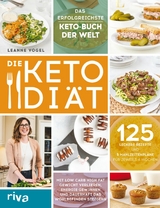 Die Keto-Di&auml;t - Leanne Vogel