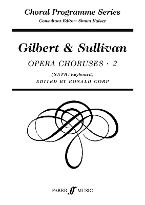 Gilbert and Sullivan Choruses 2