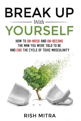 Break Up With Yourself