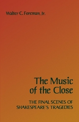Music of the Close -  Walter C. Foreman Jr.