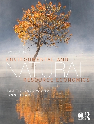 Environmental and Natural Resource Economics - Tom Tietenberg, Lynne Lewis