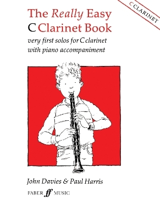 The Really Easy C Clarinet Book - Paul Harris