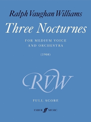 Three Nocturnes (Medium Voice and Orchestra) - 
