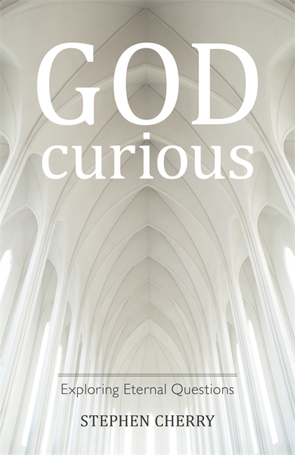 God-Curious - Stephen Cherry