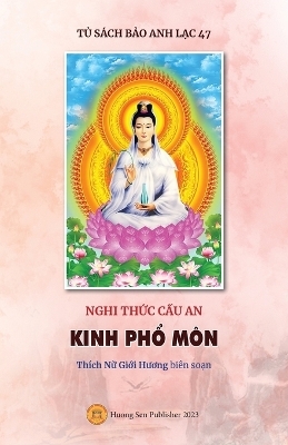 Nghi thức Cầu an - KINH PHỔ M&Ocirc;N - Giới Hương Th&iacute;ch Nữ