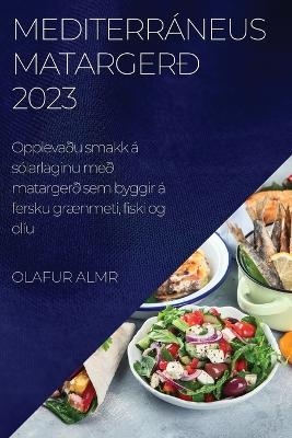 Mediterráneus matargerð 2023