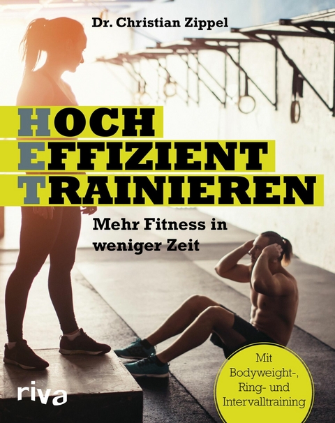 HET - Hocheffizient trainieren -  Christian Zippel