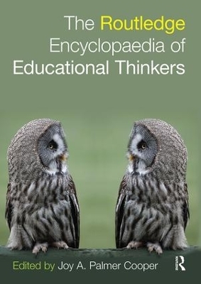 Routledge Encyclopaedia of Educational Thinkers - Joy Palmer Cooper