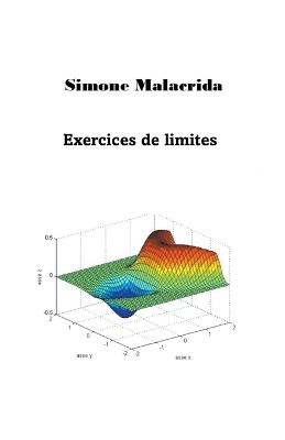 Exercices de limites - Simone Malacrida