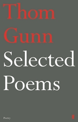 Selected Poems of Thom Gunn -  Thom Gunn