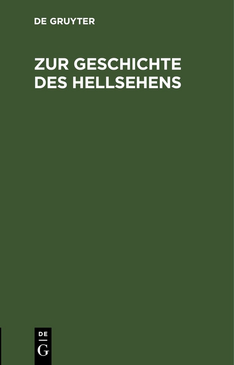 Zur Geschichte des Hellsehens