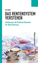 Das Rentensystem verstehen - Tim K&ouml;hler