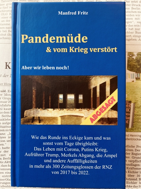 Kriegsverst&ouml;rt und pandemiem&uuml;de - Manfred Fritz