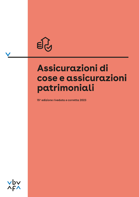 Assicurazioni di cose e assicurazioni patrimoniali - Thomas Hirt